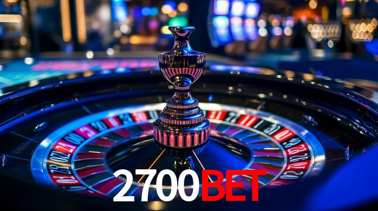 Explore as vantagens do 2700bet: serviço profissional e confiabilidade